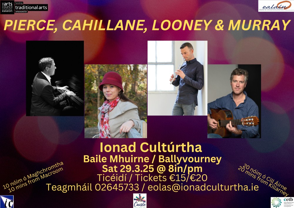 Pierce, Cahillane, Looney & Murray: 29/03/25